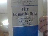 The Consultation: An Approach to Learning and Teaching: No.6 (Oxford General Pra segunda mano  Embacar hacia Mexico