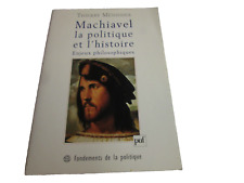 Machiavel politique histoire d'occasion  Aubagne