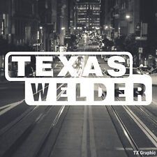 Texas Welder Welding Decal Vinyl Sticker Electric Arc Stick DC TIG MIG for sale  Shipping to United Kingdom