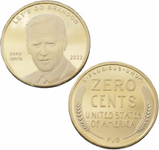 2022 Joe Biden Zero Cents Penny Coin - Let's GO Brandon FJB Coin for sale  Shipping to South Africa