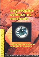 Logosophie science méthode. d'occasion  Expédié en Belgium