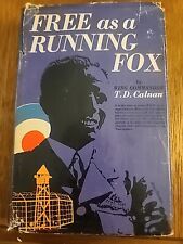 Free as A Running Fox - T. D. Calnan - 1a edición 1970 - HC SEGUNDA GUERRA MUNDIAL RAF/POW segunda mano  Embacar hacia Argentina