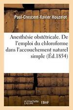 Anesthesie obstetricale. emplo d'occasion  Expédié en Belgium