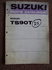 Suzuki ts90t genuine for sale  DEESIDE