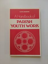 A Handbook Of Parish Youth Work (1984) por Clive Andrews Vintage Brochura comprar usado  Enviando para Brazil