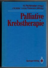 Palliative krebstherapie pichl gebraucht kaufen  Landsberg