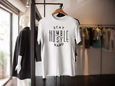 Stay humble hustle for sale  ASHTON-UNDER-LYNE