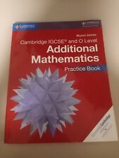 Cambridge IGCSE® and O Level Additional Mathematics Practice Book 🔥 🔥 🔥 , used for sale  Shipping to South Africa
