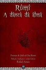 Rafael Arrais Rumi - A danâa da alma (Paperback) (IMPORTAÇÃO DO REINO UNIDO) comprar usado  Enviando para Brazil