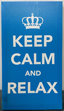 Keep calm relax for sale  WESTCLIFF-ON-SEA