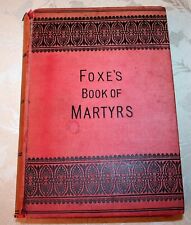 Foxe book martyrs. for sale  LIVERPOOL