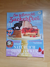 Zeitschrift schmeckt zuckerfre gebraucht kaufen  Bremen