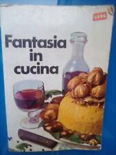 Libro fantasia cucina usato  Milano