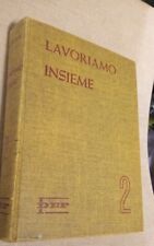 1968 lavoriamo insieme. usato  Motta Visconti