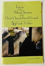 Lives of the Stones Christ Church Burial Ground Wolf Philadelphia PA Families comprar usado  Enviando para Brazil