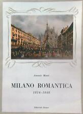 Milano romantica 1814 usato  Italia