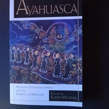 Ayahuasca: alucinógenos, consciência e espírito da natureza, usado comprar usado  Enviando para Brazil