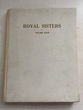 Royal sisters volume for sale  HALSTEAD