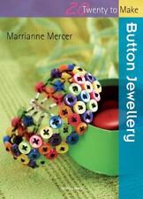 Button Jewellery (Twenty to make) by Mercer, Marrianne Paperback Book The Cheap comprar usado  Enviando para Brazil