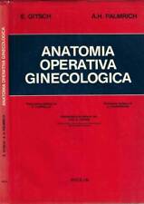 Anatomia operativa ginecologic usato  Italia