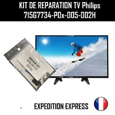 KIT REPARATION CARTE ALIMENTATION TV Philips 715G7734-P0x-005-002H MODELE: [PH6] tweedehands  verschepen naar Netherlands