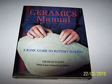 Ceramics manual basic for sale  UK