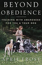 Beyond obedience training for sale  Mishawaka
