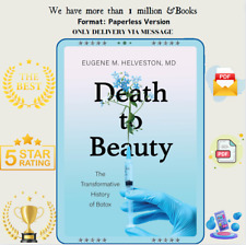 Death to Beauty: The Transformative History of Botox por '"Eugene M. Helveston comprar usado  Enviando para Brazil