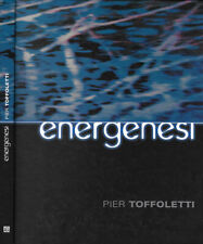 Energenesi. pier toffoletti. usato  Italia