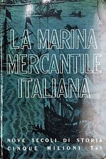 Marina mercantile italiana usato  Napoli