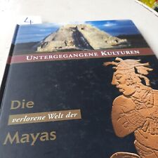 Untergegange kulturen mayas gebraucht kaufen  Berlin