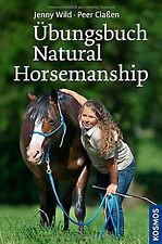 übungsbuch natural horsemansh gebraucht kaufen  Berlin