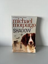 Shadow michael morpurgo for sale  Ireland