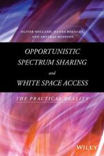 Compartir espectro oportunista y acceso al espacio en blanco: la realidad práctica... segunda mano  Embacar hacia Argentina