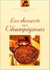 Desserts champignons d'occasion  France