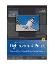 Lightroom praxis fotoworkflow gebraucht kaufen  Trebbin