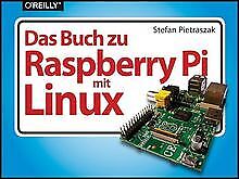 Buch raspberry linux gebraucht kaufen  Berlin