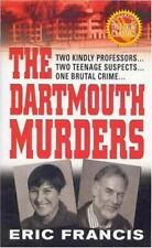 Dartmouth murders francis for sale  Aurora