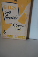 Gags gimmicks johnny for sale  LONDON