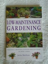 Low maintenance gardening for sale  Ireland