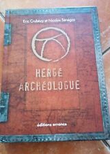 Hergé archéologue. éric d'occasion  Trappes