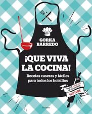 ¡Que Viva La Cocina! Recetas Caseras..., Barredo, Gorka segunda mano  Embacar hacia Argentina