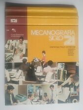 MECANOGRAFÍA SIGLO 21 Curso Elemental e Intermedio MÁQUINA MANUAL y ELÉCTRICA CN, usado segunda mano  Embacar hacia Argentina