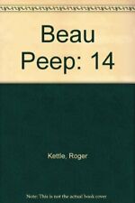 Beau peep roger for sale  UK