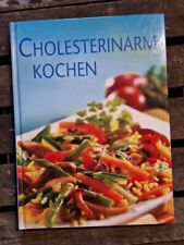 Cholesterinarm kochen naumann gebraucht kaufen  Hille