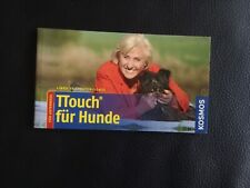 Ttouch hunde unterwegs gebraucht kaufen  Langenfeld (Rheinland)