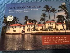 Addison Mizner: The Architect Whose Genius Defined Palm Beach assinado por autores comprar usado  Enviando para Brazil