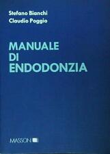 Manuale endodonzia bianchi usato  Italia