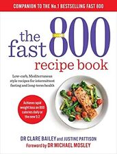 The Fast 800 Recipe Book: Low-carb, Mediterranean style r... by Justine Pattison, usado segunda mano  Embacar hacia Argentina