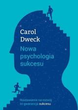 Nowa psychologia sukcesu - Carol S. Dweck na sprzedaż  PL